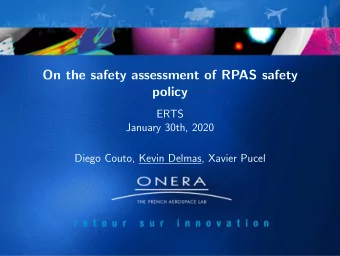 On the safety assessment of RPAS safety  policy  ERTS  January 30th, 2020  Diego Couto, Kevin