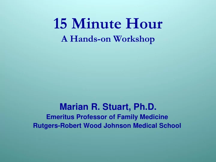 15 minute hour