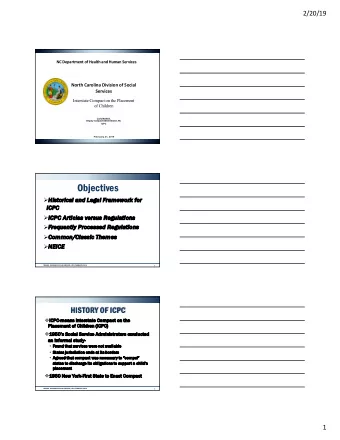 Objectives  Hi  Historical and Legal Fra  ramework for  ICPC  IC  IC  ICPC Articles versus