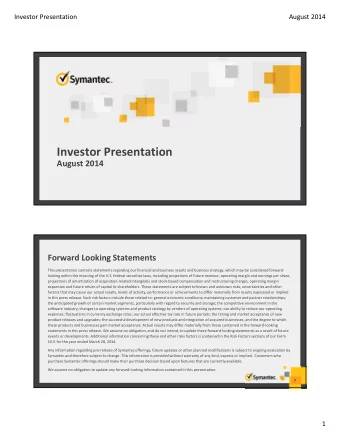 Investor Presentation August 2014 Forward Looking Statements This presentation contains statements