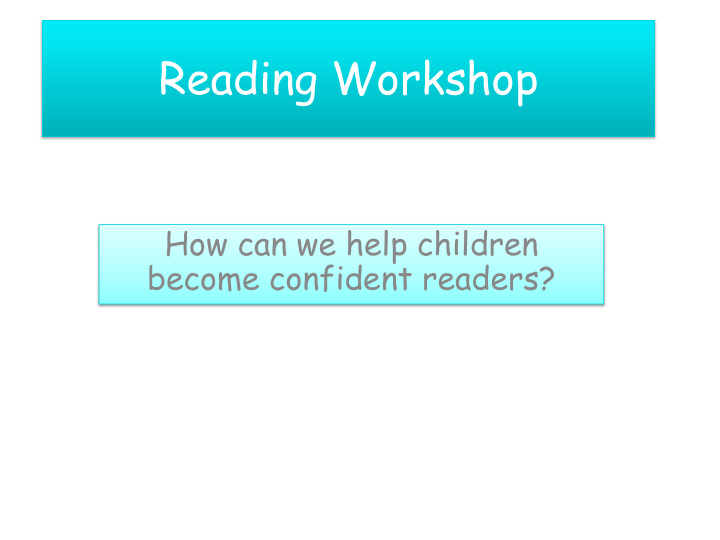 reading workshop