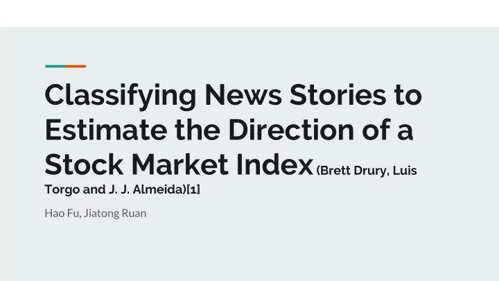 classifying news stories to estimate the direction of a