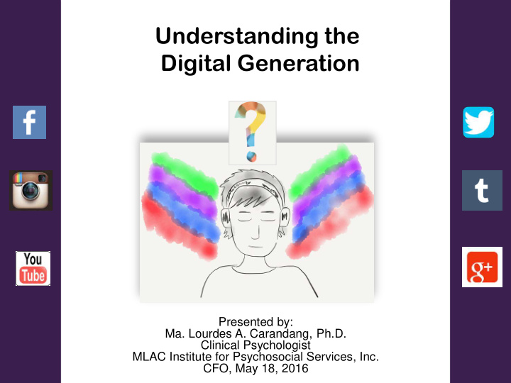 understanding the digital generation