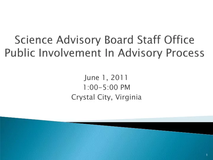 june 1 2011 1 00 5 00 pm crystal city virginia