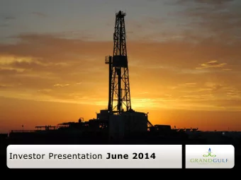 Investor Presentation April 2012  Executive Summary  Successful Explorer with 5 discoveries since