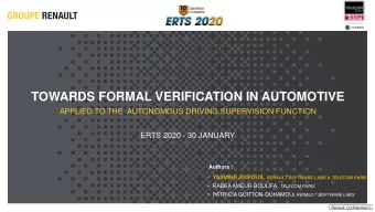 TOWARDS FORMAL VERIFICATION IN AUTOMOTIVE  APPLIED TO THE  AUTONOMOUS DRIVING SUPERVISION FUNCTION