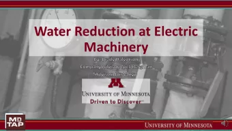 Machinery  Background  Founded in 1891  Custom manufactures  motors and generators  Large