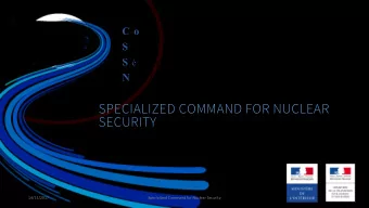 SECURITY  Coordinate the Response of State Forces  to Nuclear Security Threats and Breaches