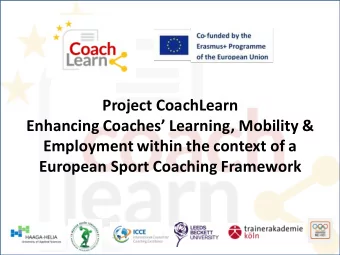 Project CoachLearn  Enhancing Coaches Learning, Mobility &amp;  Employment within the context of