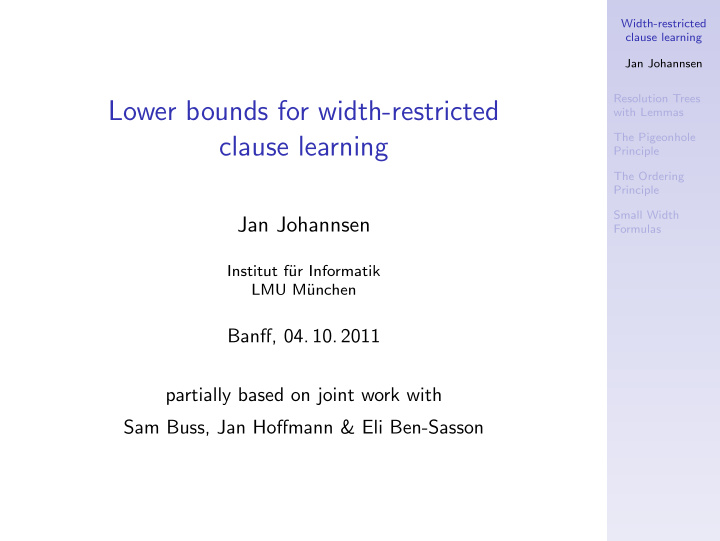 lower bounds for width restricted