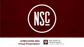 ATMO/OCNG NSC  Virtual Presentation  Your Advisor  Name:  Roxanna Russell  Room O&amp;M 202  Phone: