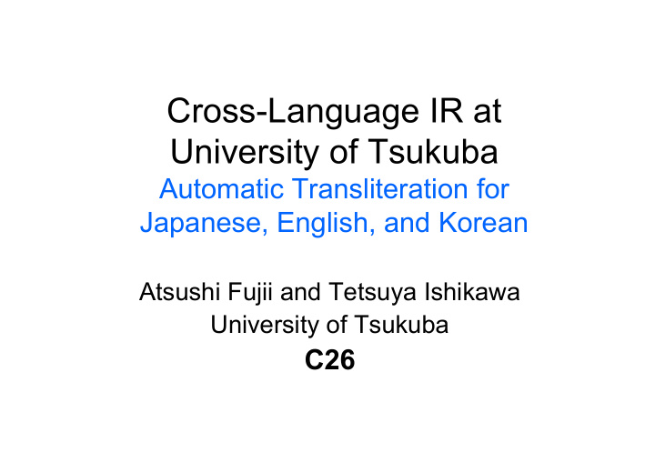 cross language ir at university of tsukuba