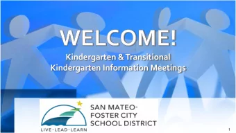 Kindergarten &amp; Transitional  Kindergarten Information Meetings  1  Agenda  Molly Barton,