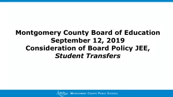 Consideration of Board Policy JEE,  Student Transfers  Background:  New business item regarding