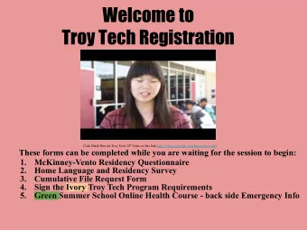 Welcome to  Troy Tech Registration Click Black Box for Troy Tech 30 th Video or this link