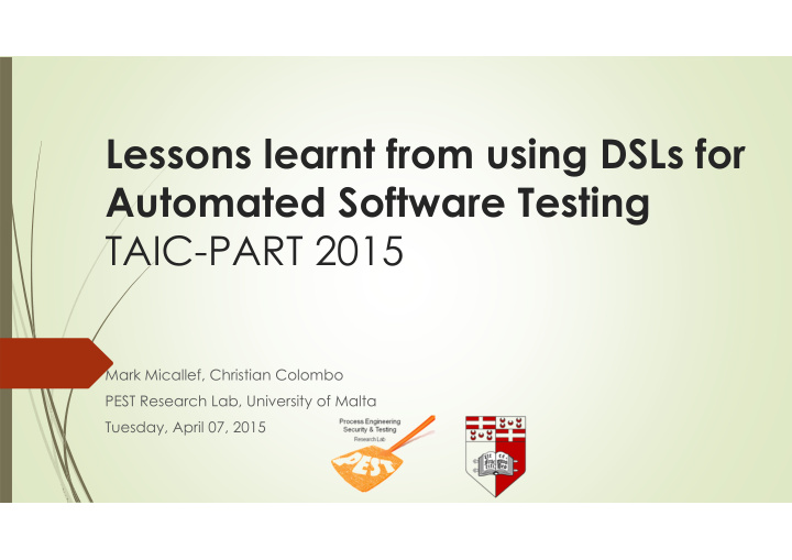 lessons learnt from using dsls for automated software