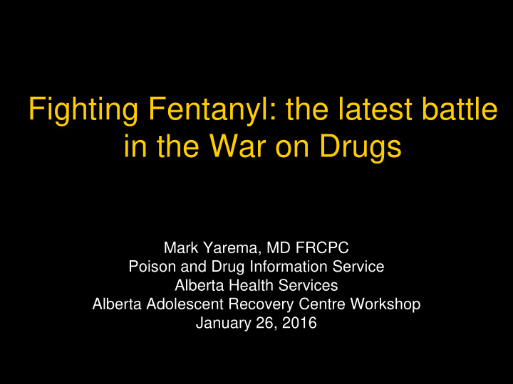 fighting fentanyl the latest battle in the war on drugs