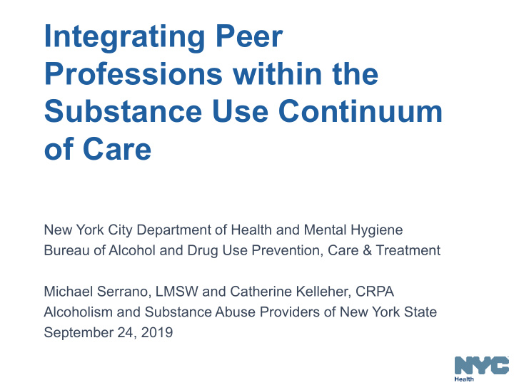 integrating peer professions within the substance use