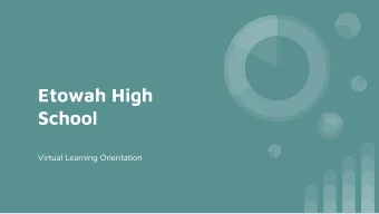 Etowah High  School  Virtual Learning Orientation  Important Forms  Click on the links below to