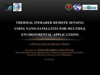 USING NANO-SATELLITES FOR MULTIPLE  ENVIRONMENTAL APPLICATIONS  A Mission Idea and Business Model