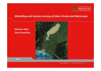 Modelling and remote sensing of lakes Onoke and Wairarapa Mathew Allan David Hamilton  2016