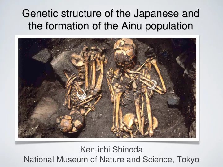 genetic structure of the japanese and the formation of