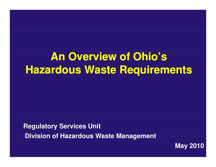 an overview of ohio s an overview of ohio s hazardous