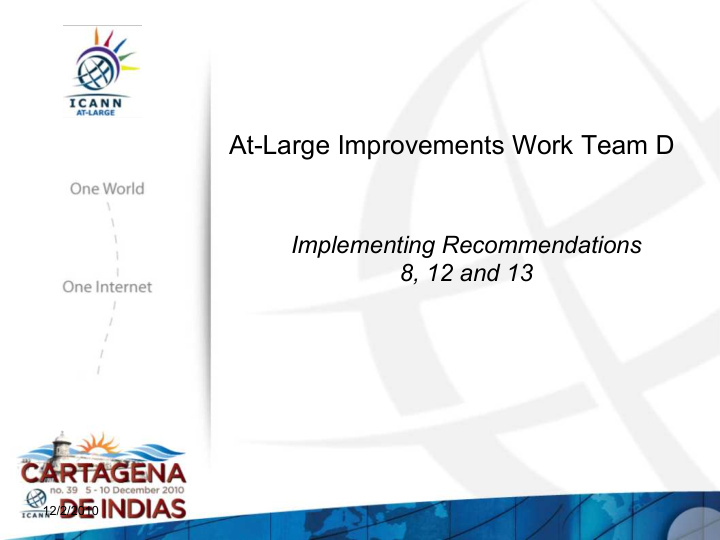 at large improvements work team d