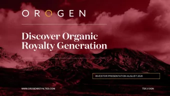 Discover Organic  Royalty Generation  INVESTOR PRESENTATION AUGUST 2020  WWW.OROGENROYALTIES.COM