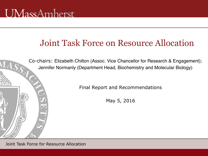 joint task force on resource allocation