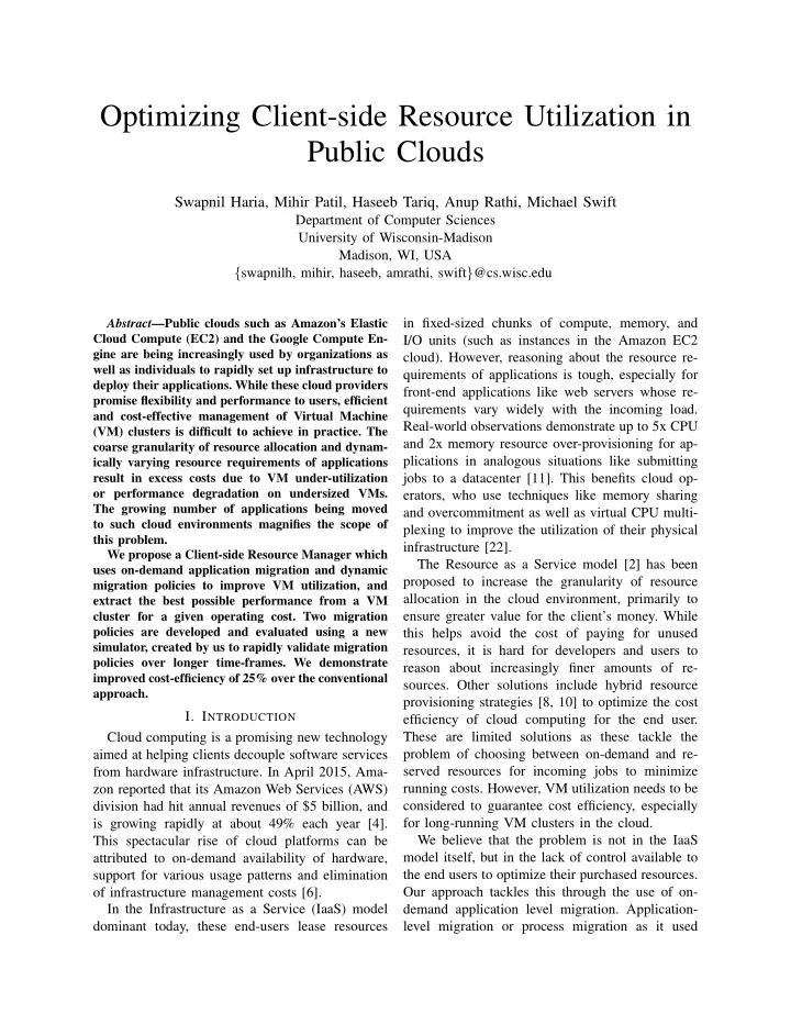 optimizing client side resource utilization in public