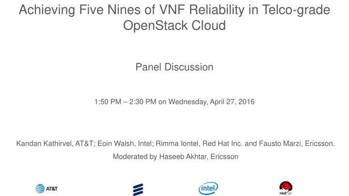 achieving five nines of vnf reliability in telco grade