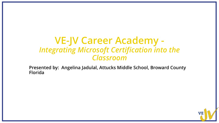 ve jv career academy