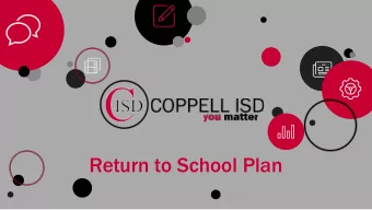 Return to School Plan  COVID-19 Updates - July 2020  2020-2021 School Year Planning Dr. Brad Hunt -