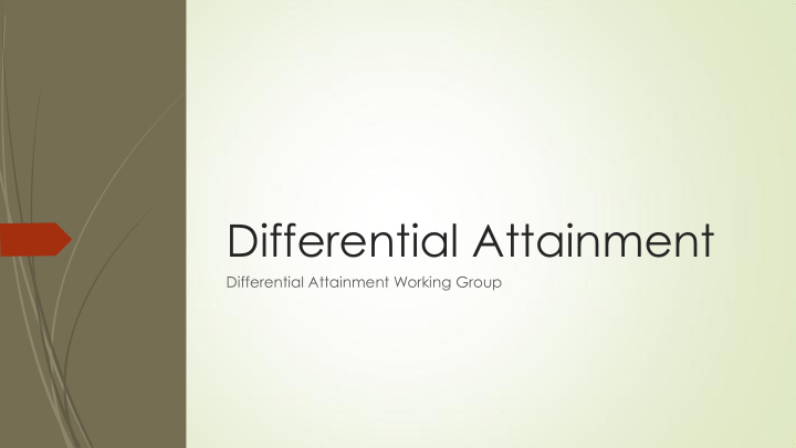 differential attainment