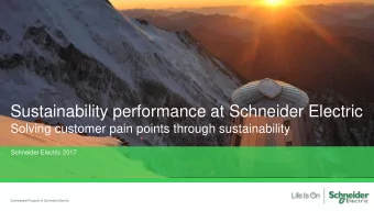 Sustainability performance at Schneider Electric  Solving customer pain points through