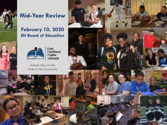 Mid-Year Review  February 10,  2020  EH  Board of Education  Schools that are the  Pride of the