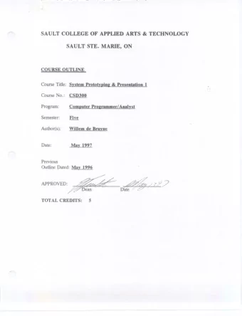 APPROVED: p  TOTAL CREDITS:  5  -----  -1-  CSD300  System Prototyping &amp; Presentation 1  COURSE