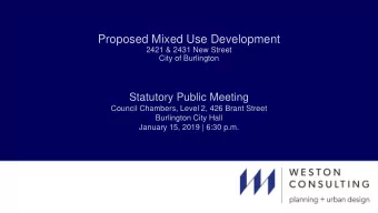Proposed Mixed Use Development  2421 &amp; 2431 New Street  City of Burlington  Statutory Public