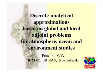 Discrete-analytical  approximations  based on global and local  adjoint problems  for atmosphere,