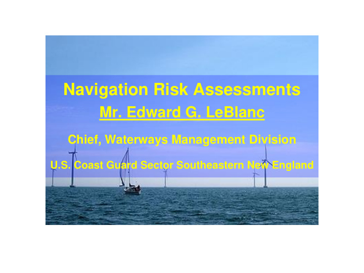 navigation risk assessments