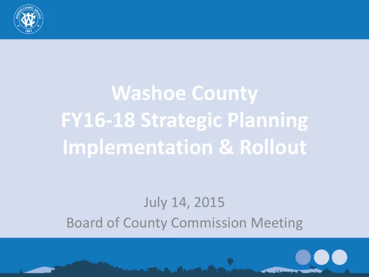 washoe county fy16 18 strategic planning implementation