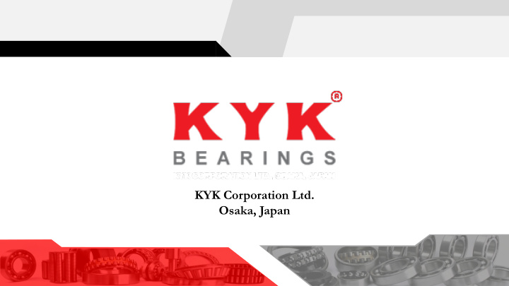 kyk corporation ltd osaka japan