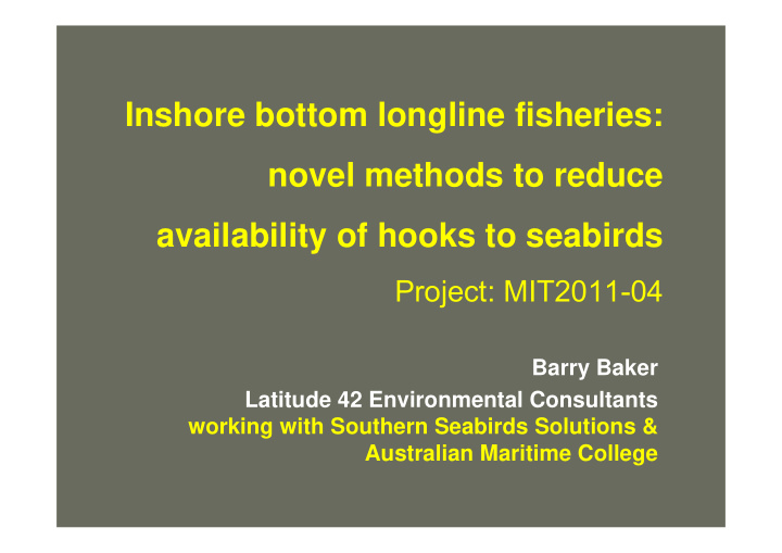 inshore bottom longline fisheries novel methods to reduce