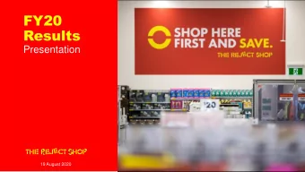 Results  Presentation  19 August 2020  About T  About The R  he Reject  eject Shop  hop  The Reject