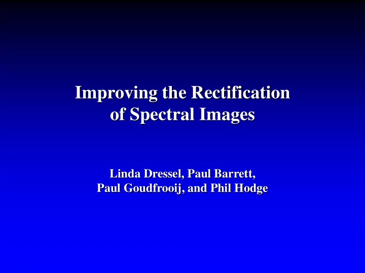 improving the rectification of spectral images