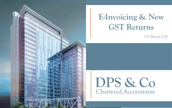 E-Invoicing &amp; New  GST Returns 12 th March 2020  Chartered Accountants  E - INVOICING
