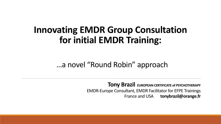 innovating emdr group consultation for initial emdr