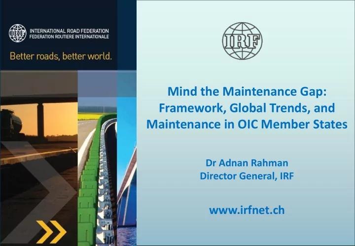 mind the maintenance gap