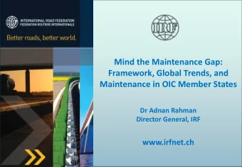 Mind the Maintenance Gap:  Framework, Global Trends, and  Maintenance in OIC Member States  Dr